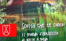 2015-06-18 Scolta che te conto - il mondo fantastico di Valle Agredo - presentazione Vittorio Riondato