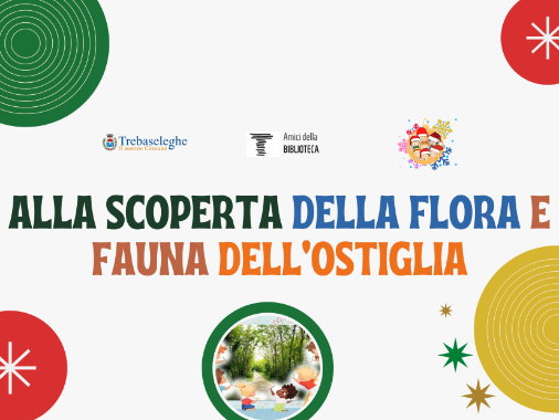 Laboratorio di educazione ambientale: alla scoperta della flora e fauna dell’Ostiglia