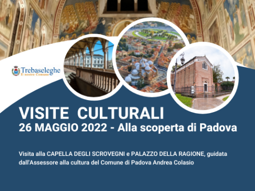 Visite culturali: alla scoperta di Padova.