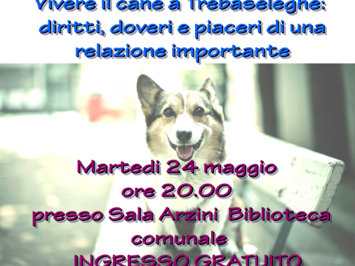 Serata informativa "Vivere il cane a Trebaseleghe"