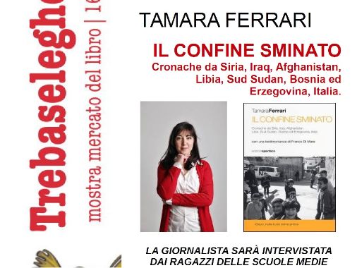 Tamara Ferrari presenta  "Il confine sminato"