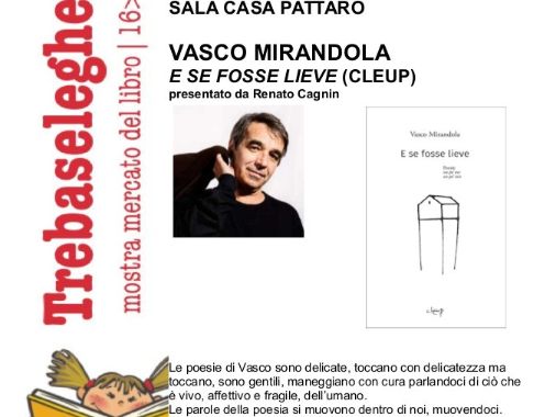 Vasco Mirandola presenta "E se fosse lieve"