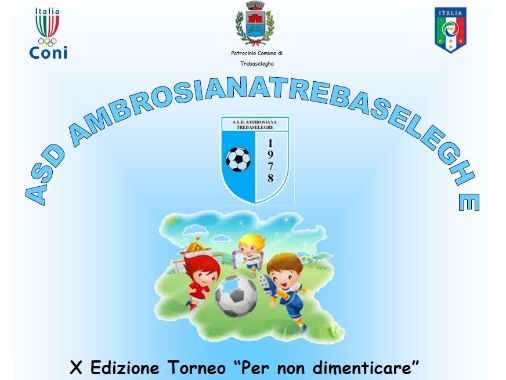 Torneo Insieme... "Per non dimenticare"