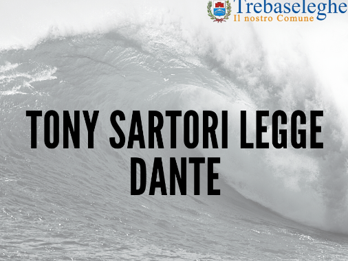 Tony Sartori legge Dante