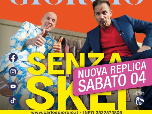 Senza skei - Carlo &Giorgio