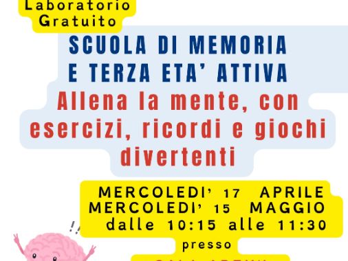 Scuola di memoria e Terza Età attiva!