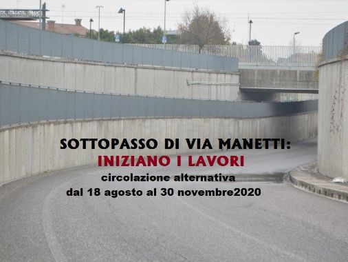 Sottopasso di via Manetti - Iniziano i lavori