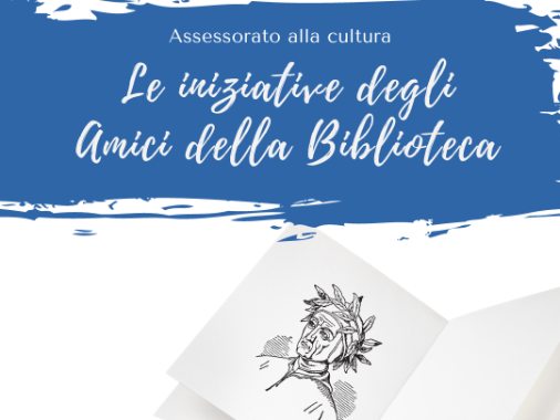 Le iniziative culturali degli Amici della Biblioteca